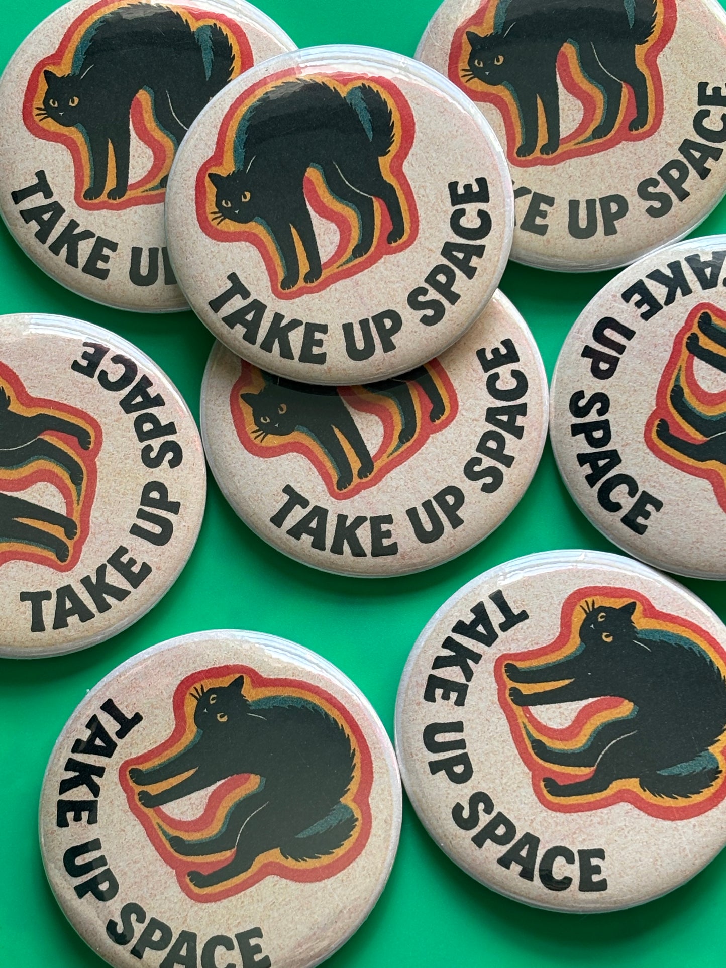 TAKE UP SPACE pinback button, 3 inches risograph style illustration